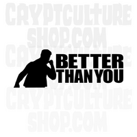 Pro Wrestling MJF Better Than You Vinyl Decal