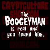 Devil's Rejects Boogeyman is Real Vinyl Decal