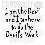 Devil's Rejects Devil's Work Vinyl Decal