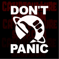 Hitchhiker's Guide to the Galaxy Don't Panic Vinyl Decal