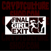 Horror Final Girl Exit Vinyl Decal