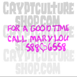 Prom Night 2 Goodtime Call Hello Mary Lou Vinyl Decal