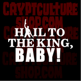 Evil Dead Hail to the King Baby Vinyl Decal