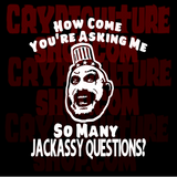 Devil's Rejects Jackassy Questions Vinyl Decal