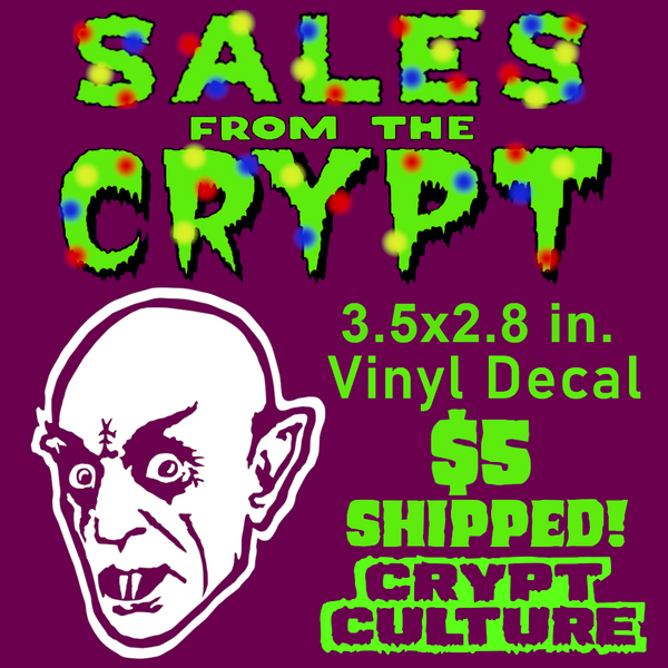 Nosferatu Vinyl Decal Sales From the Crypt