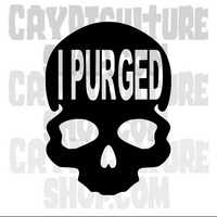 Purge I Purged Skull Vinyl Decal