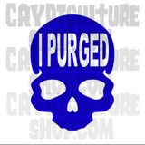Purge I Purged Skull Vinyl Decal