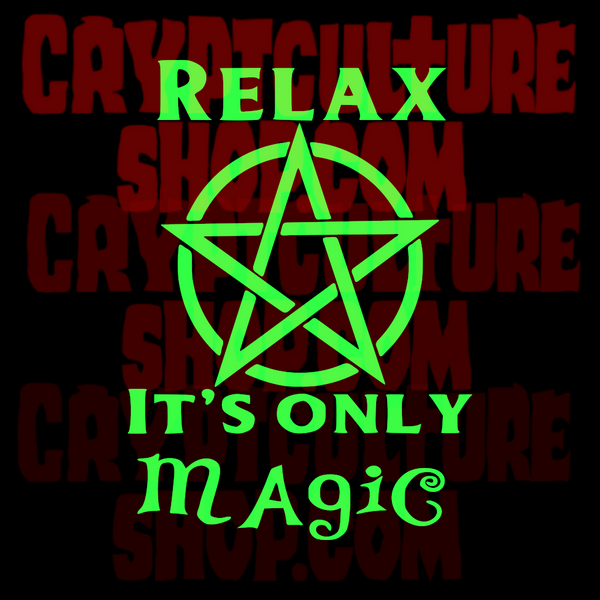 Craft Relax It's Only Magic Vinyl Decal