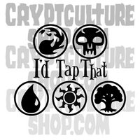Magic the Gathering I'd Tap That Vinyl Decal
