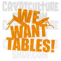 Pro Wrestling We Want Tables Vinyl Decal