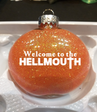 Buffy the Vampire Slayer Ornament Glitter Christmas Shatterproof Welcome to Hellmouth Hush Horror Scary Funny Halloween Free Shipping Merch Massacre