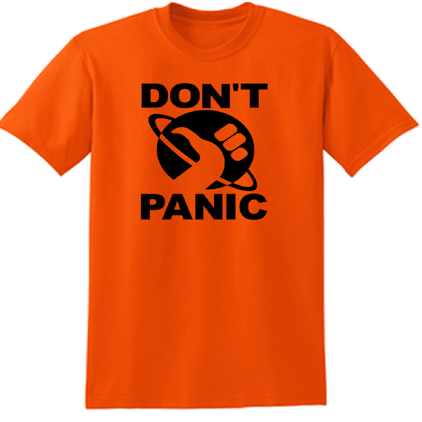 The Hitchhiker's Guide to the Galaxy - Don't Panic + 42 is the