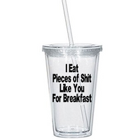 Happy Gilmore Tumbler Cup I Eat Pieces of Shit Like You For Breakfast SNL Nineties 90s Pop Culture Comedy Funny LOL Nerd Free Shipping Merch Massacre