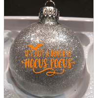 Hocus Pocus Ornament Glitter Christmas Shatterproof It's Just a Bunch Amuck I Put a Spell on You Salem Witch Sanderson Sisters Shipping Merch Massacre