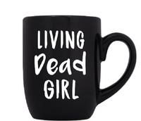 Living Dead Girl Mug Coffee Cup Black Zombie Undead Ghoul Killer Slasher Classic Horror Movies Sci Fi Funny LOL Halloween Free Shipping Merch Massacre