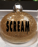 Scream Ornament Glitter Christmas Shatterproof Stab Scary Ghost Serial Killer Slasher What's Your Favorite Scary Movie? Free Shipping Merch Massacre