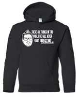 Ghost Adventures Zak Bagans Understand Unisex Hoodie Pullover