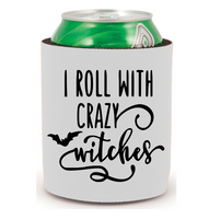 Witch Roll with Crazy Witches Can Cooler Sleeve Bottle Holder Horror Free Shipping Merch Massacre